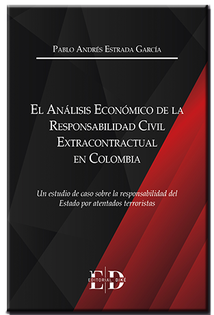 El análisis económico de la responsabilidad civil extracontractual en Colombia