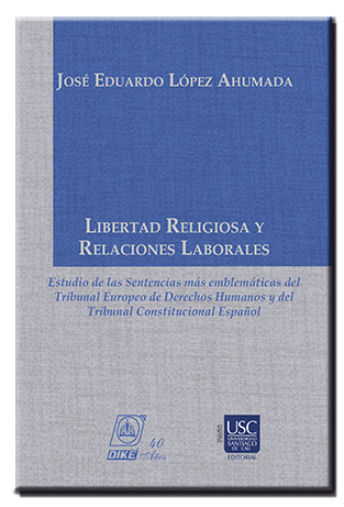 Libertad Religiosa y Relaciones Laborales